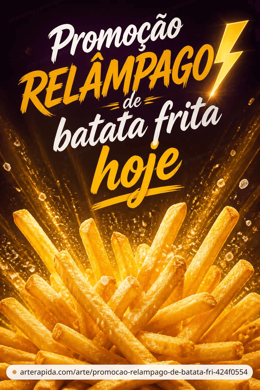 Promoção relâmpago de batata frita hoje — Promotion · ArteRápida